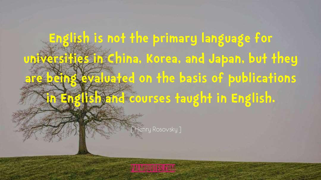Impresionar In English quotes by Henry Rosovsky