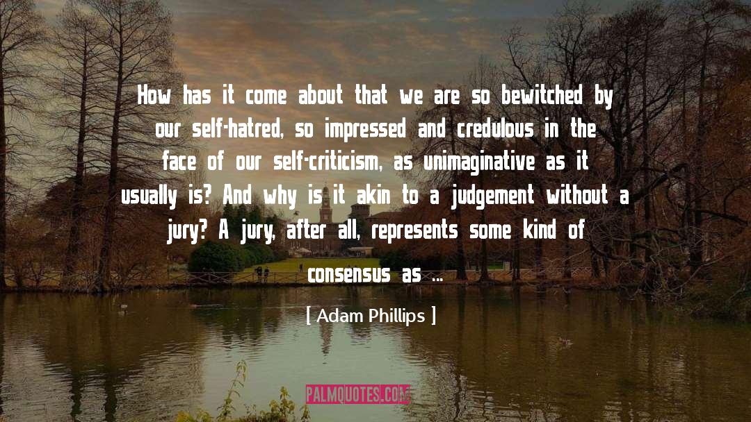 Impressed quotes by Adam Phillips