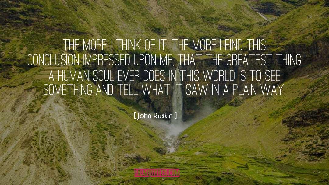 Impressed quotes by John Ruskin