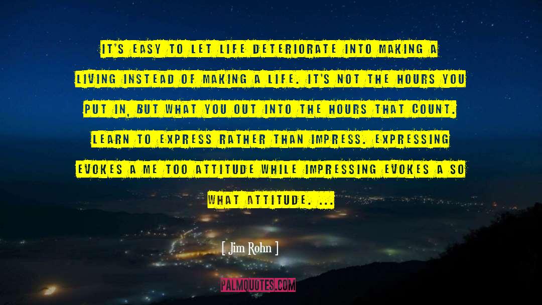 Impressing Others quotes by Jim Rohn