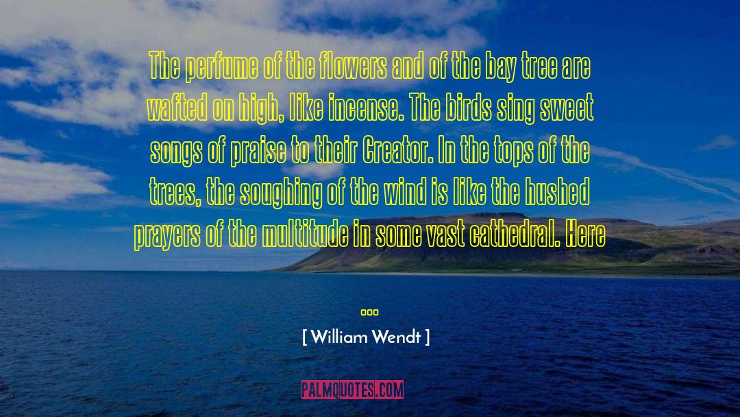 Impressionable quotes by William Wendt
