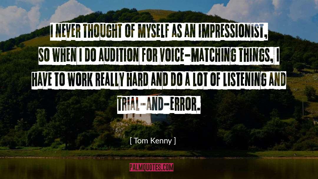 Impressionist quotes by Tom Kenny