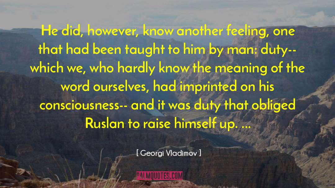 Imprinted quotes by Georgi Vladimov