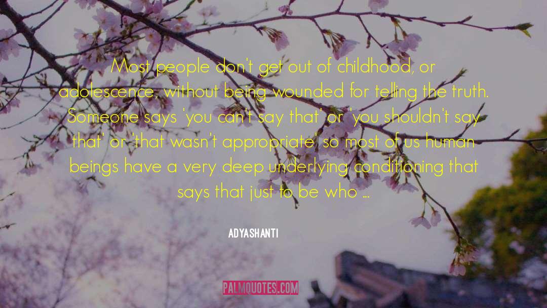 Imprinting quotes by Adyashanti