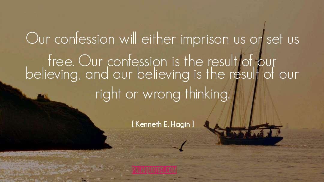 Imprison quotes by Kenneth E. Hagin