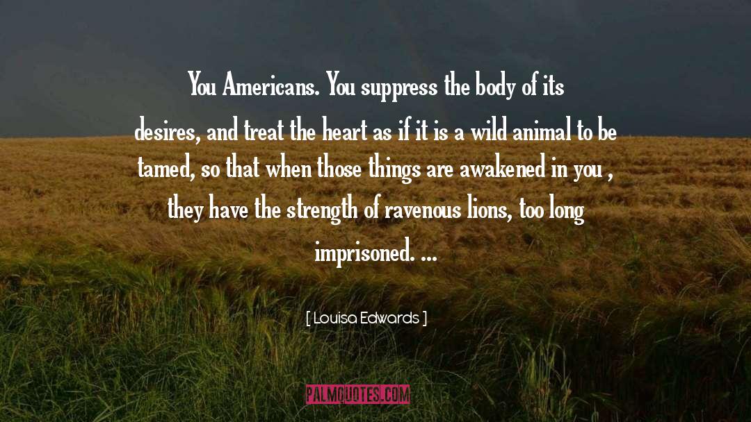 Imprisoned quotes by Louisa Edwards