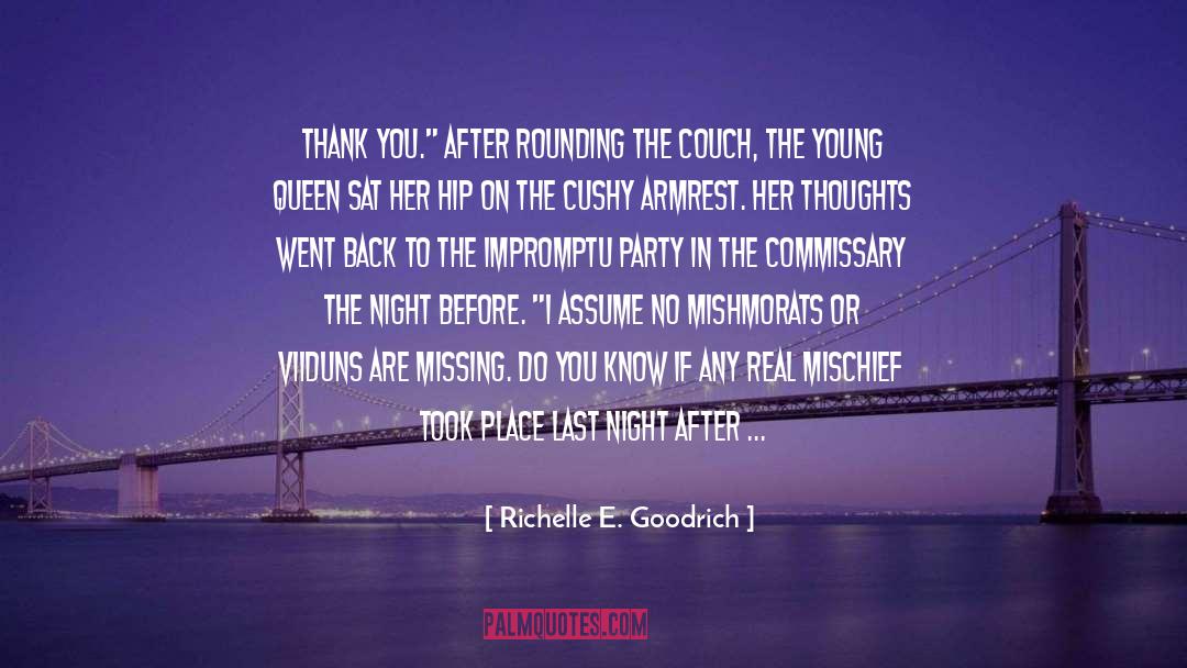 Impromptu quotes by Richelle E. Goodrich