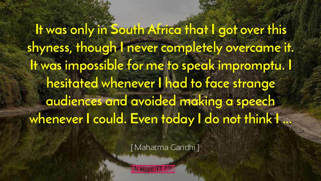 Impromptu Speech Topic quotes by Mahatma Gandhi