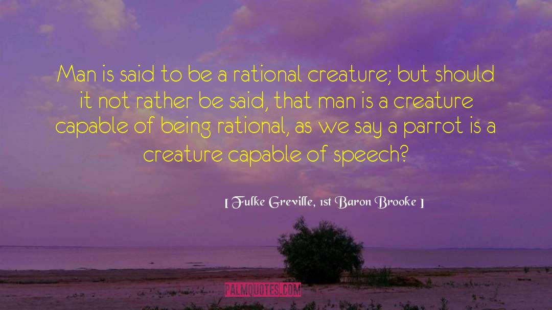 Impromptu Speech Topic quotes by Fulke Greville, 1st Baron Brooke