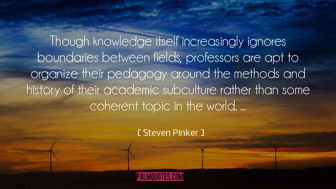 Impromptu Topics quotes by Steven Pinker
