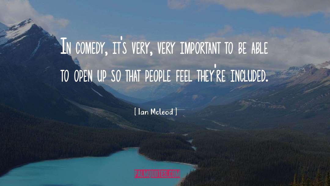 Improv Comedy quotes by Ian McLeod