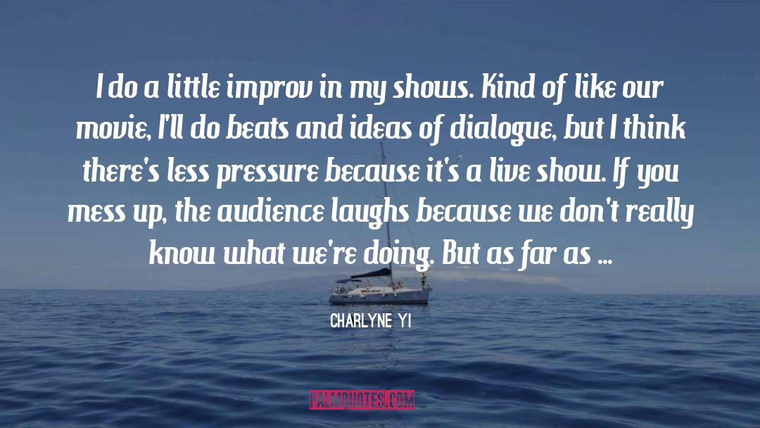 Improv quotes by Charlyne Yi