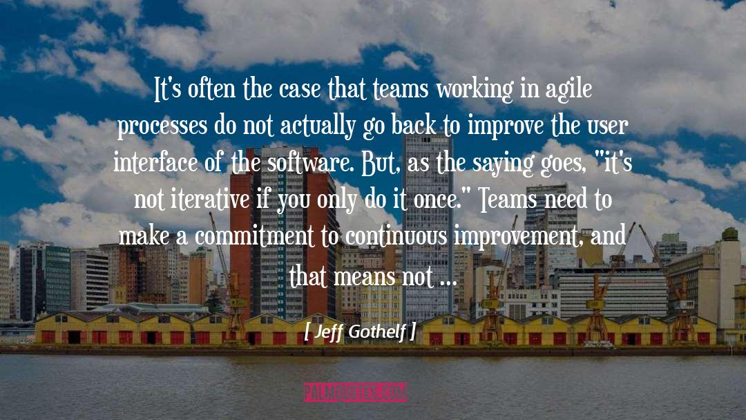 Improvement quotes by Jeff Gothelf