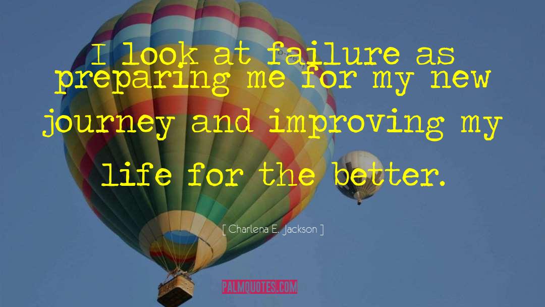 Improving Inspiration quotes by Charlena E.  Jackson