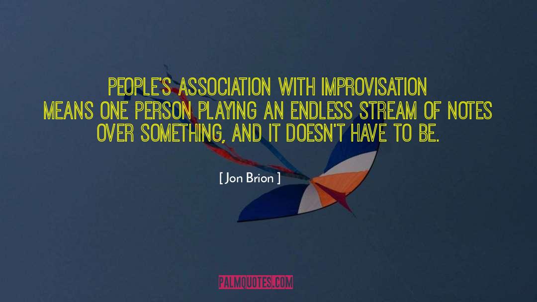 Improvisation quotes by Jon Brion