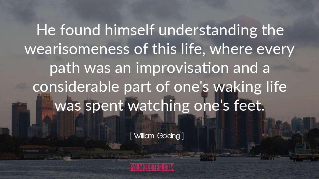 Improvisation quotes by William Golding