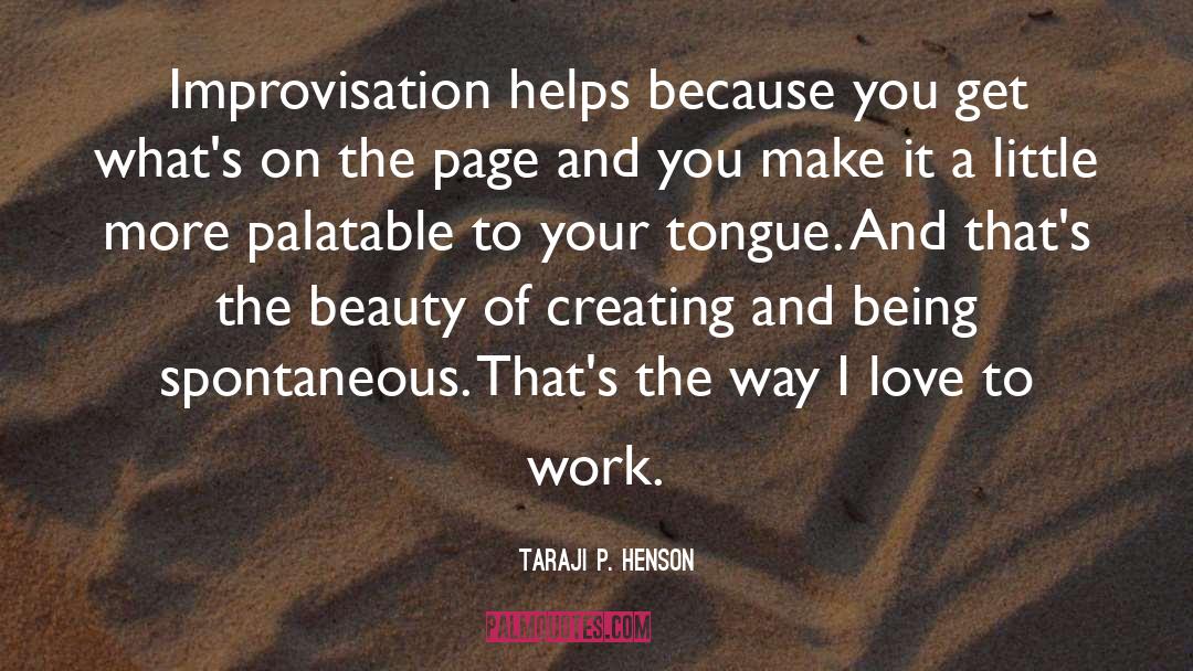 Improvisation quotes by Taraji P. Henson