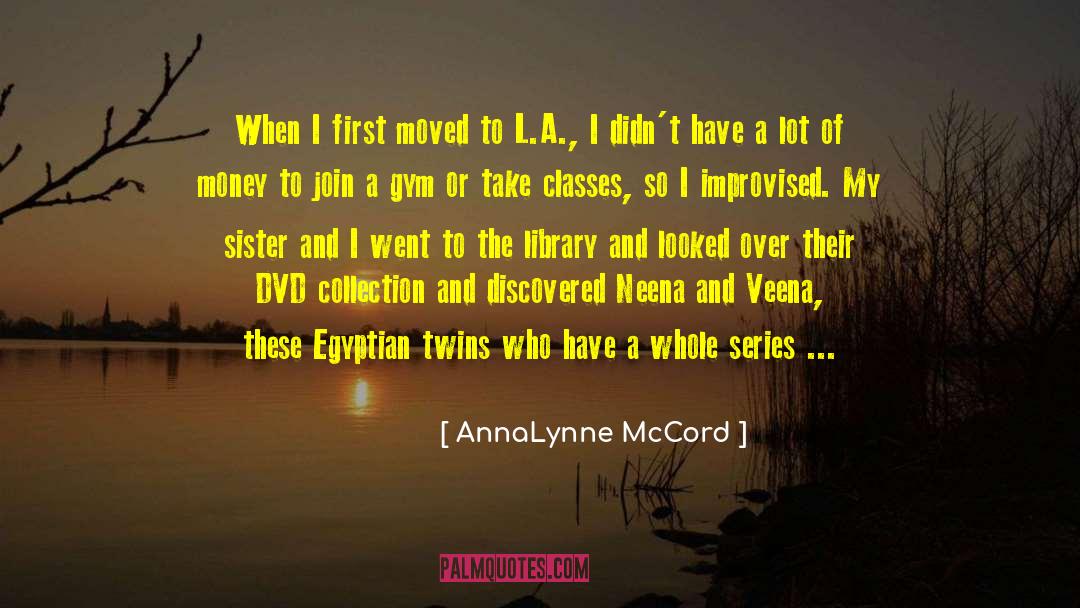 Improvised quotes by AnnaLynne McCord