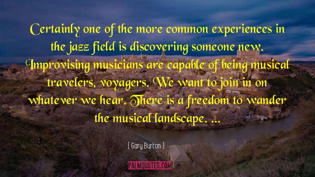 Improvising quotes by Gary Burton