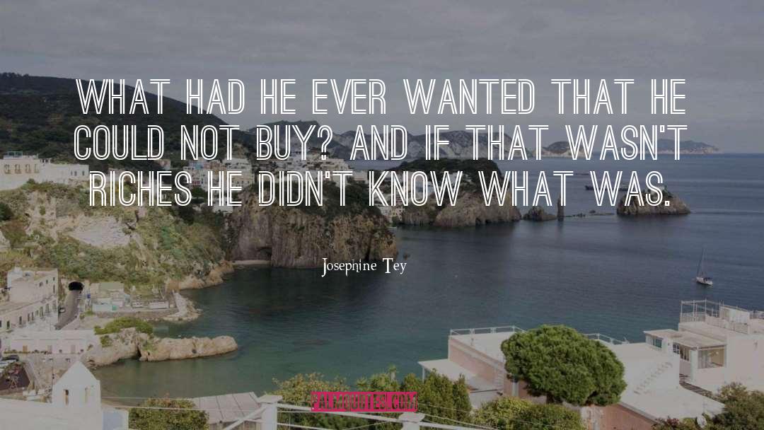 Impulse Buy quotes by Josephine Tey