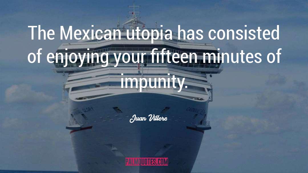 Impunity quotes by Juan Villoro