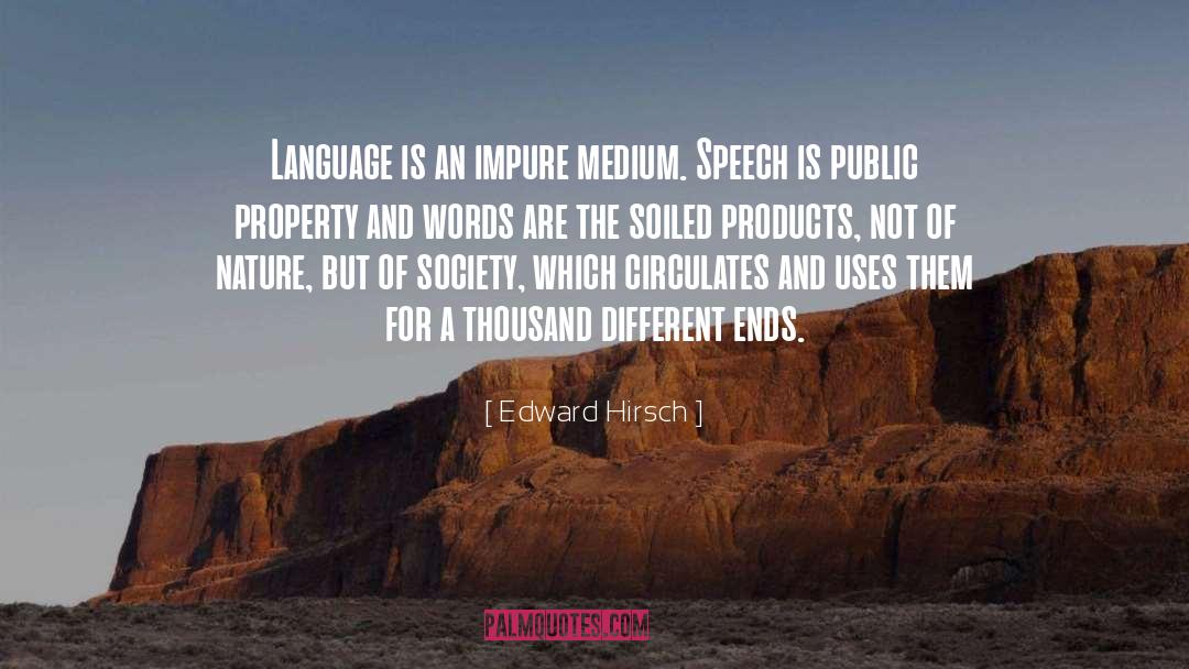 Impure quotes by Edward Hirsch