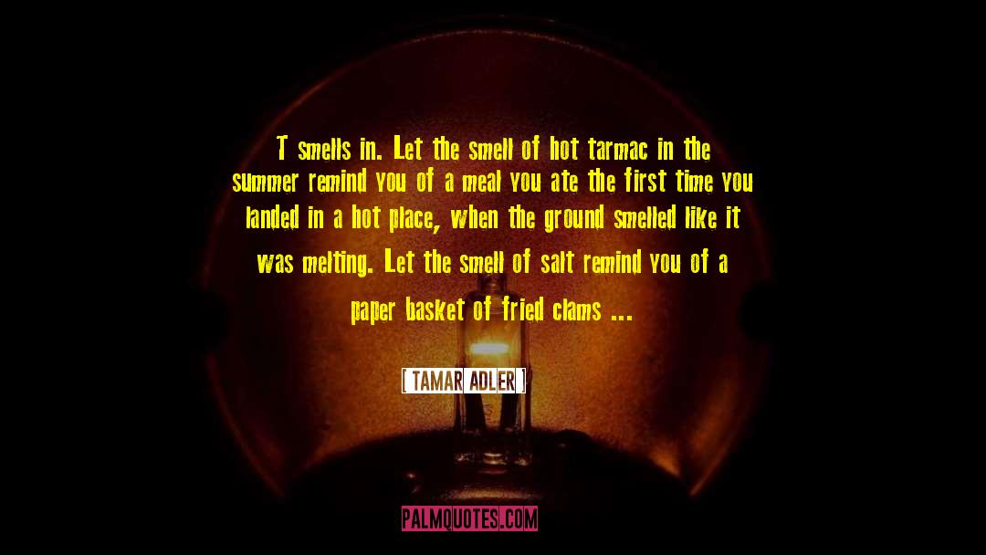 Impurities Melting quotes by Tamar Adler
