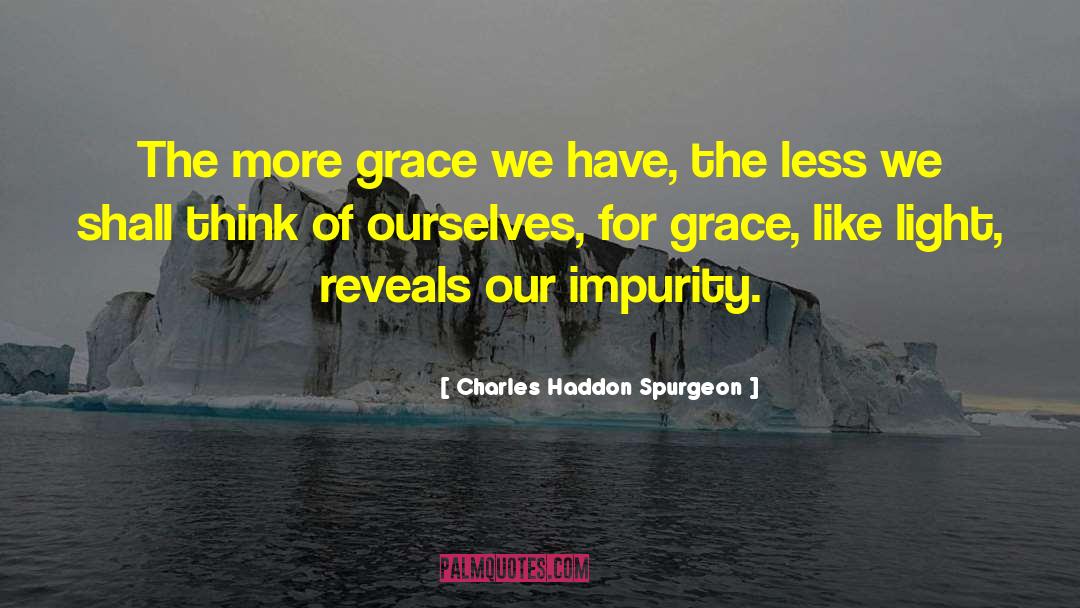 Impurity Crossword quotes by Charles Haddon Spurgeon