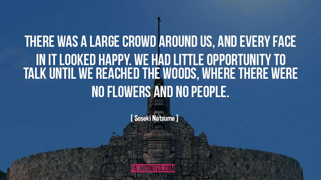 In A Crowd We Become Blind quotes by Soseki Natsume
