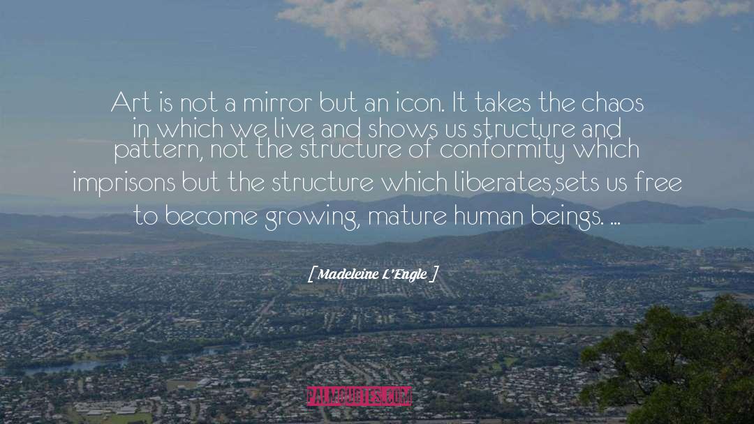 In A Mirror City quotes by Madeleine L'Engle