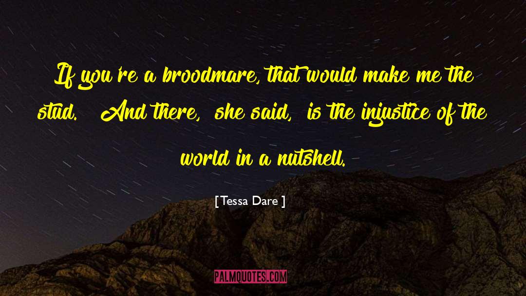 In A Nutshell quotes by Tessa Dare
