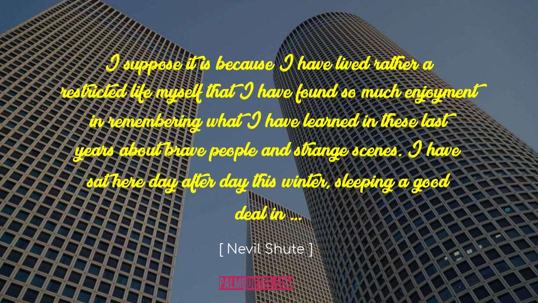 In A Winter City quotes by Nevil Shute