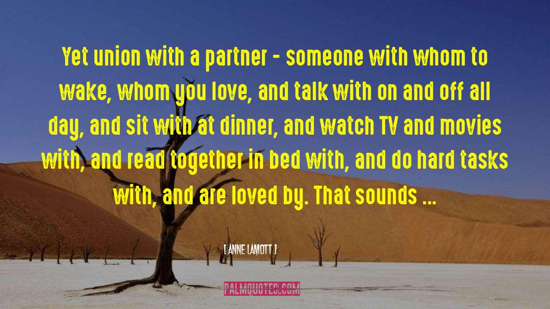 In Bed With quotes by Anne Lamott