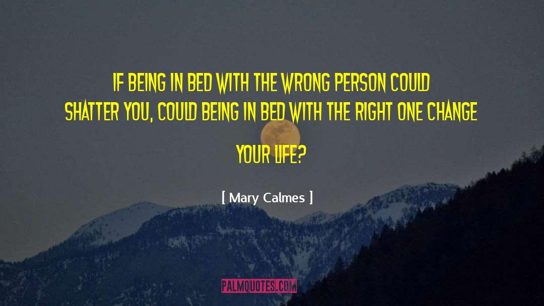 In Bed With quotes by Mary Calmes
