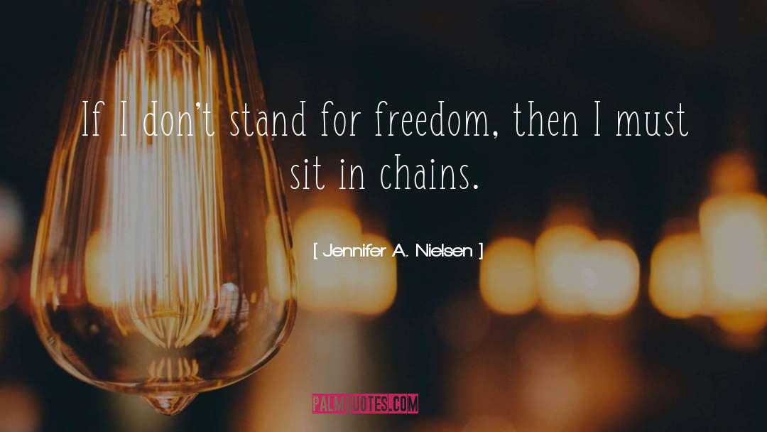 In Chains quotes by Jennifer A. Nielsen