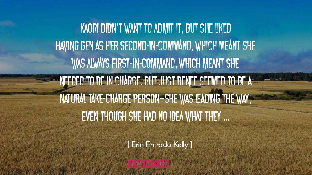In Charge quotes by Erin Entrada Kelly
