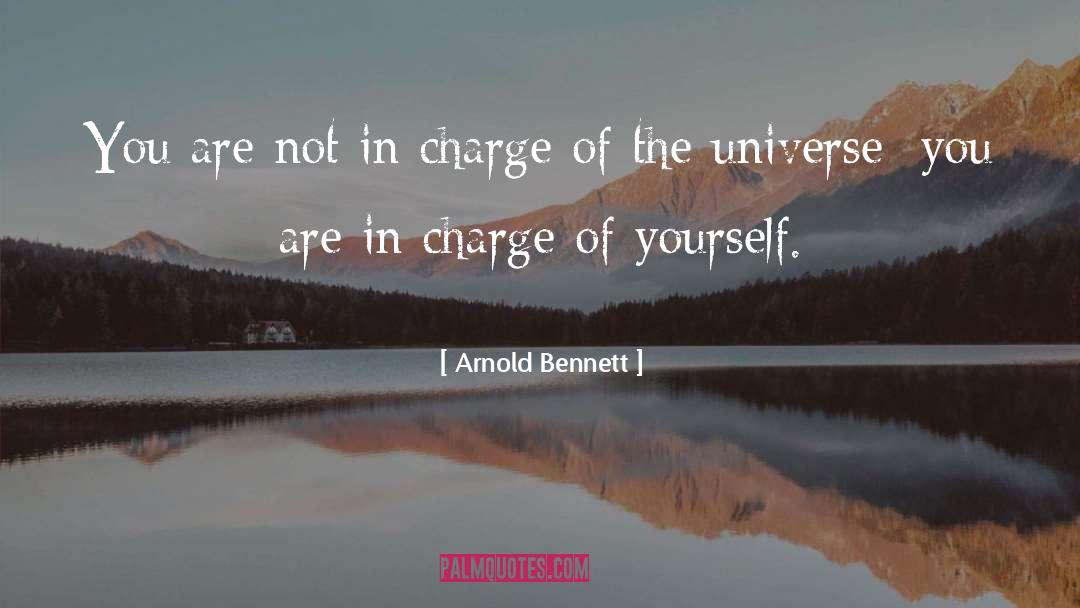 In Charge quotes by Arnold Bennett