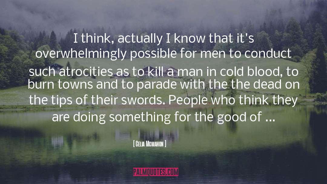 In Cold Blood quotes by Celia Mcmahon