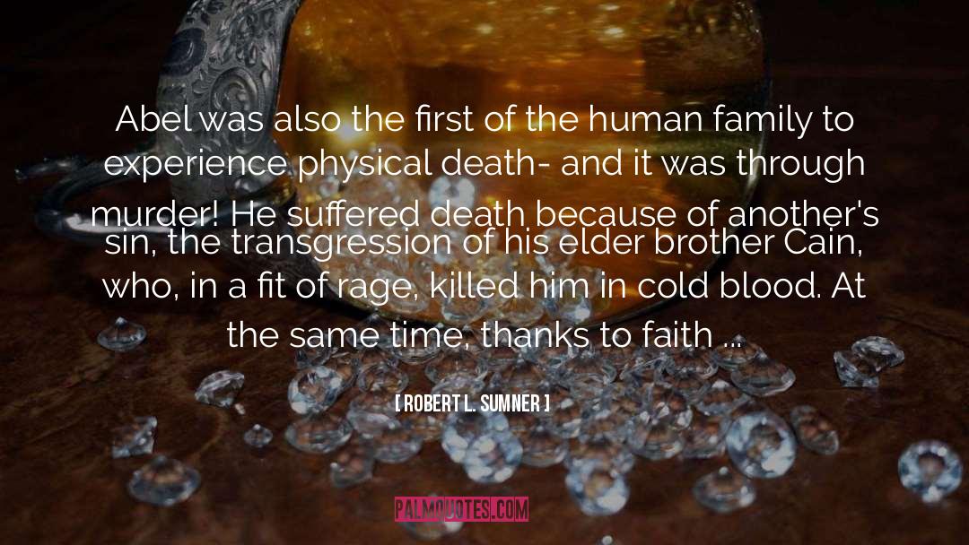In Cold Blood quotes by Robert L. Sumner
