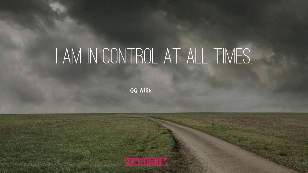 In Control quotes by GG Allin