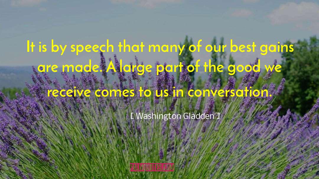 In Conversation quotes by Washington Gladden