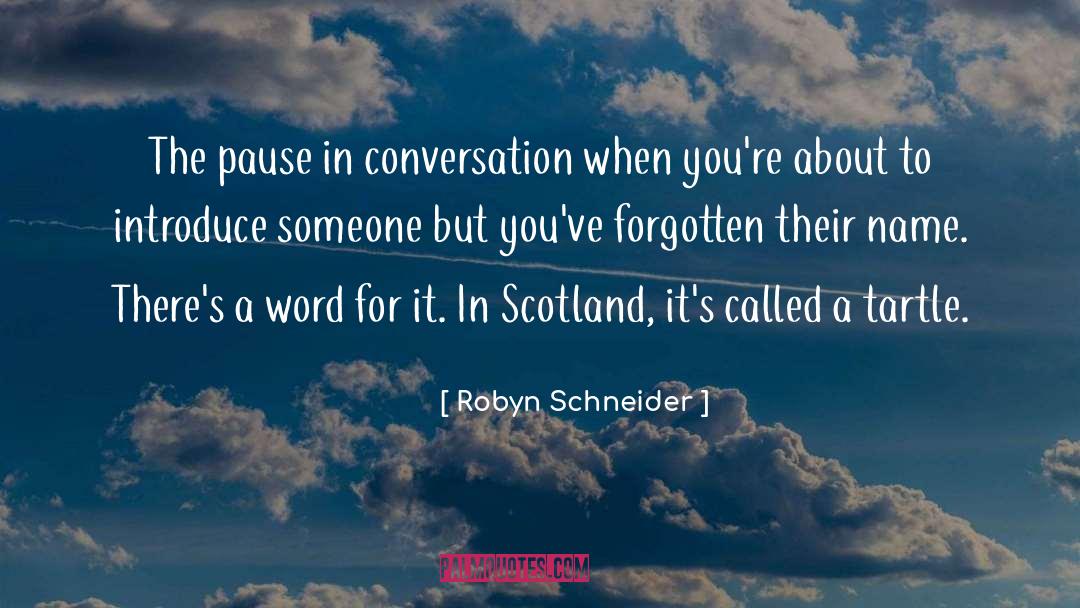 In Conversation quotes by Robyn Schneider