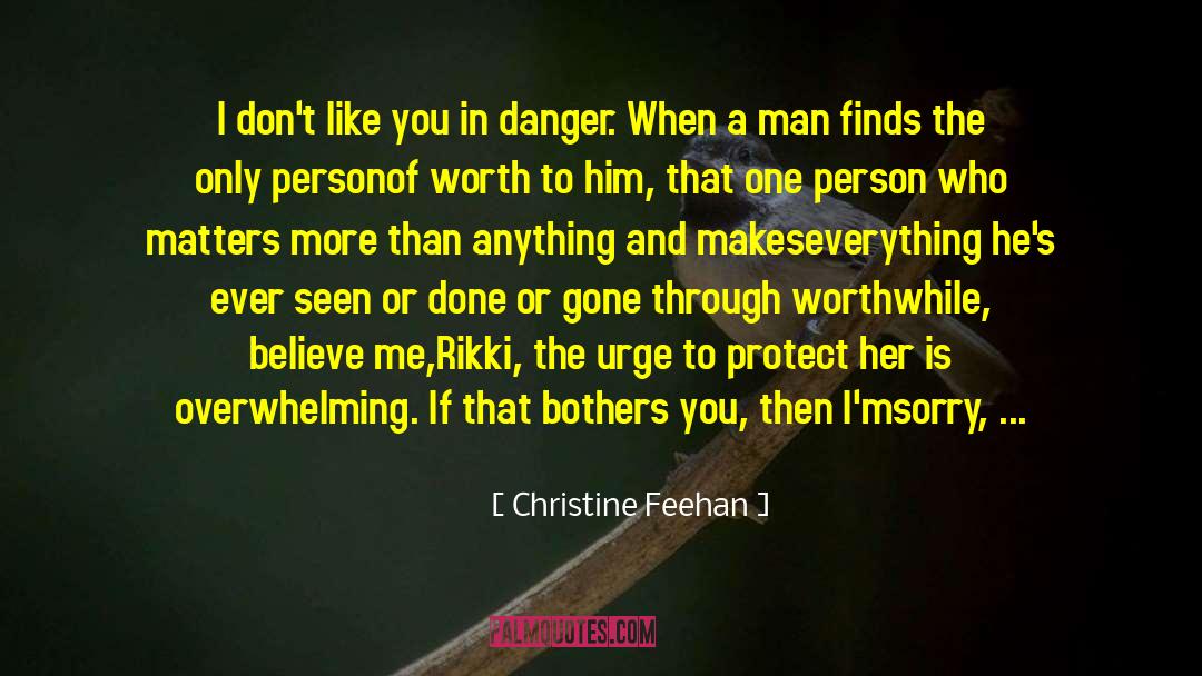 In Danger quotes by Christine Feehan