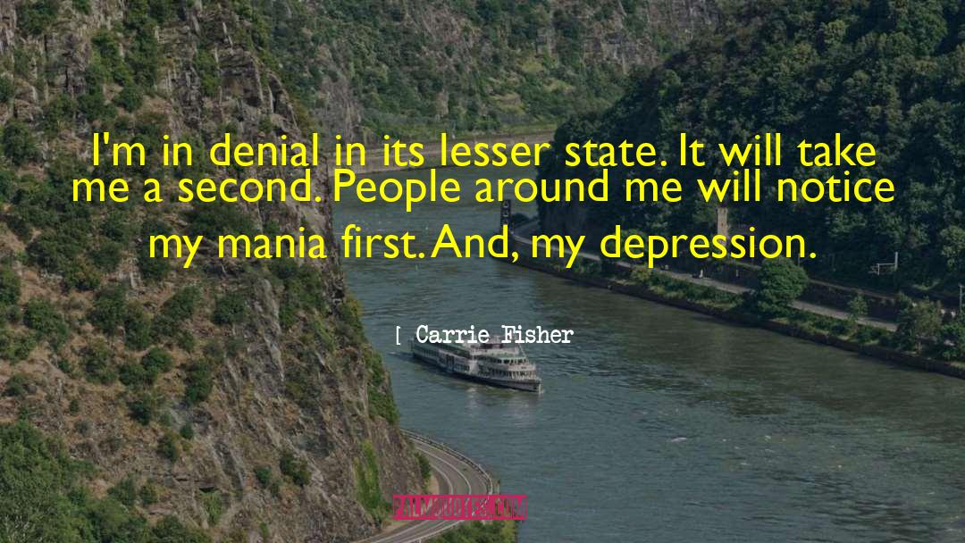In Denial quotes by Carrie Fisher