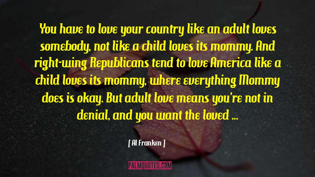 In Denial quotes by Al Franken