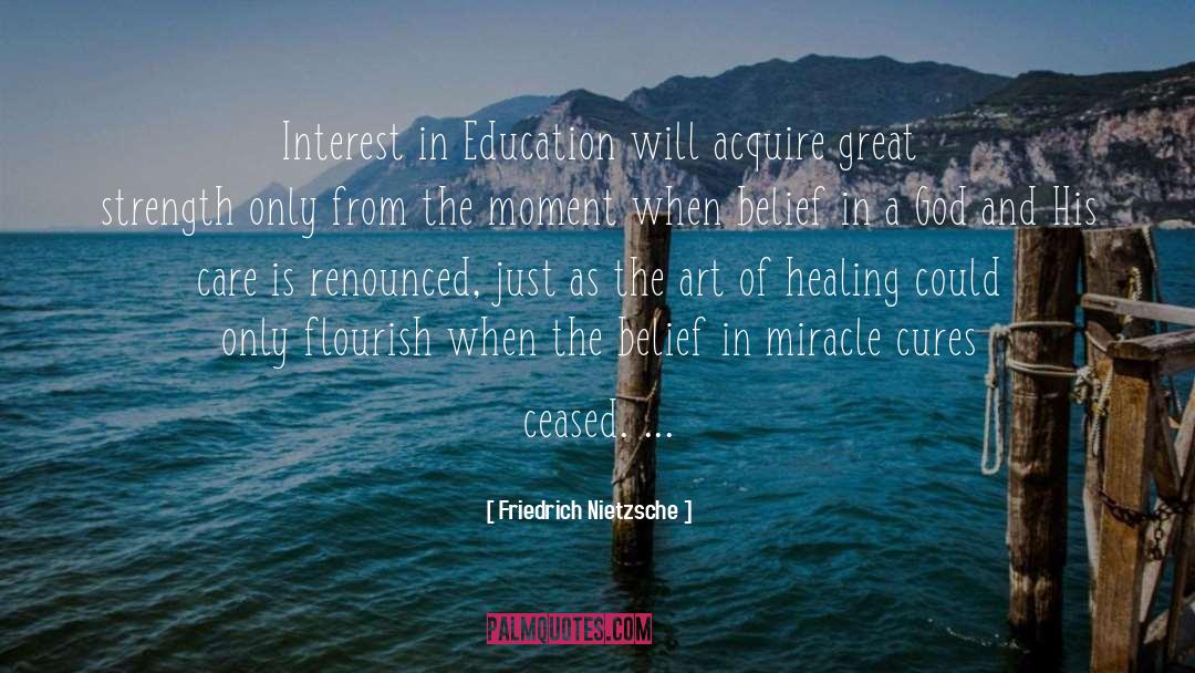 In Education quotes by Friedrich Nietzsche