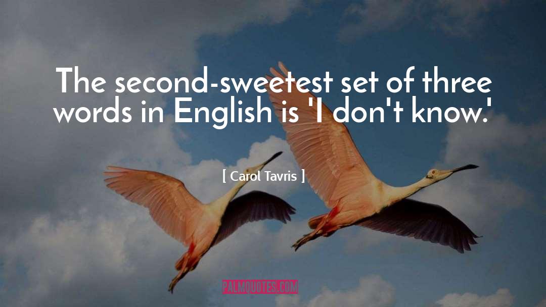 In English quotes by Carol Tavris