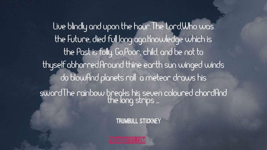 In Flight quotes by Trumbull Stickney