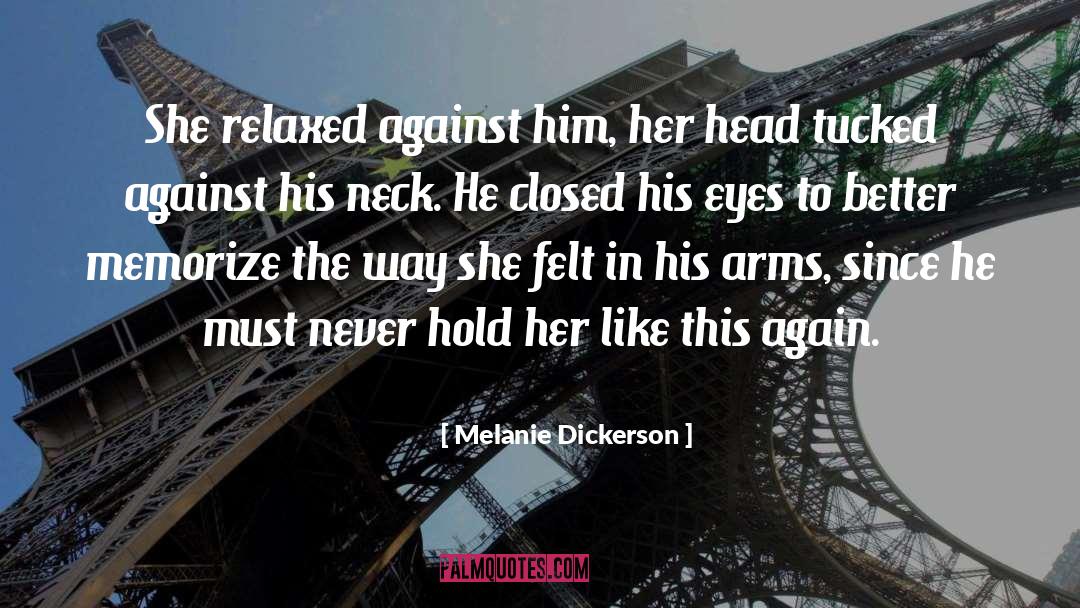 In His Arms quotes by Melanie Dickerson