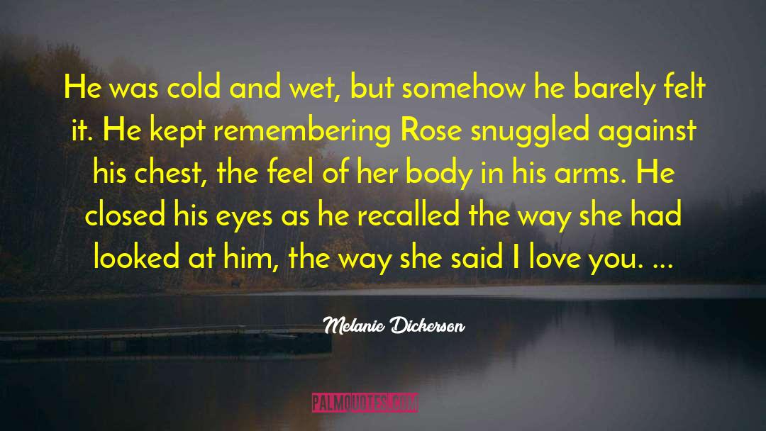 In His Arms quotes by Melanie Dickerson